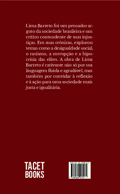 10 melhores crônicas - Lima Barreto: 10 melhores crônicas - Lima Barreto Quarta Capa