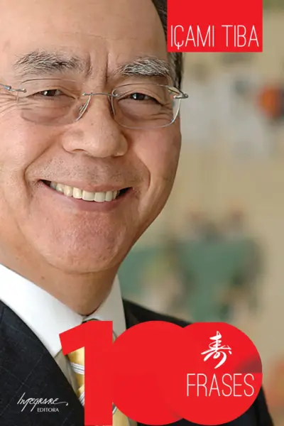 100 frases de Içami Tiba