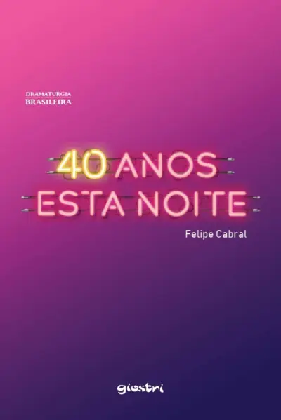40 anos esta noite