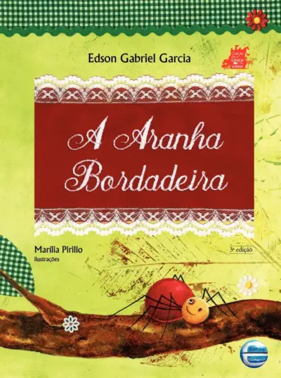 A aranha bordadeira
