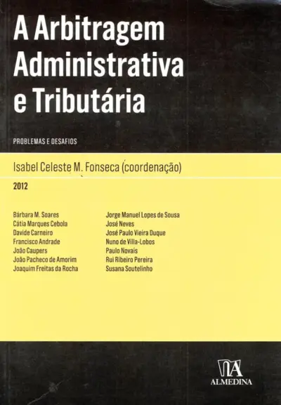 A arbitragem administrativa e tributária