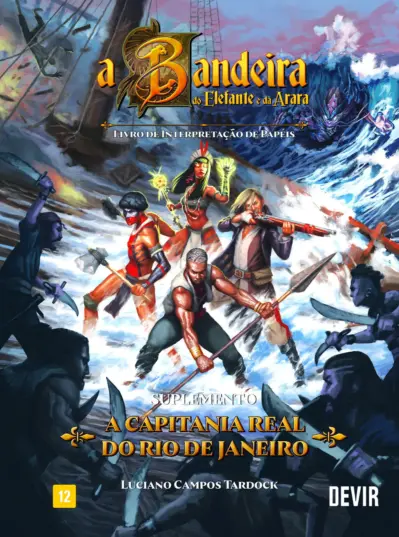 A bandeira do elefante e da arara: a capitania real do Rio de Janeiro (Suplemento)