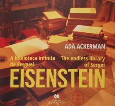A biblioteca infinita de Serguei Eisenstein