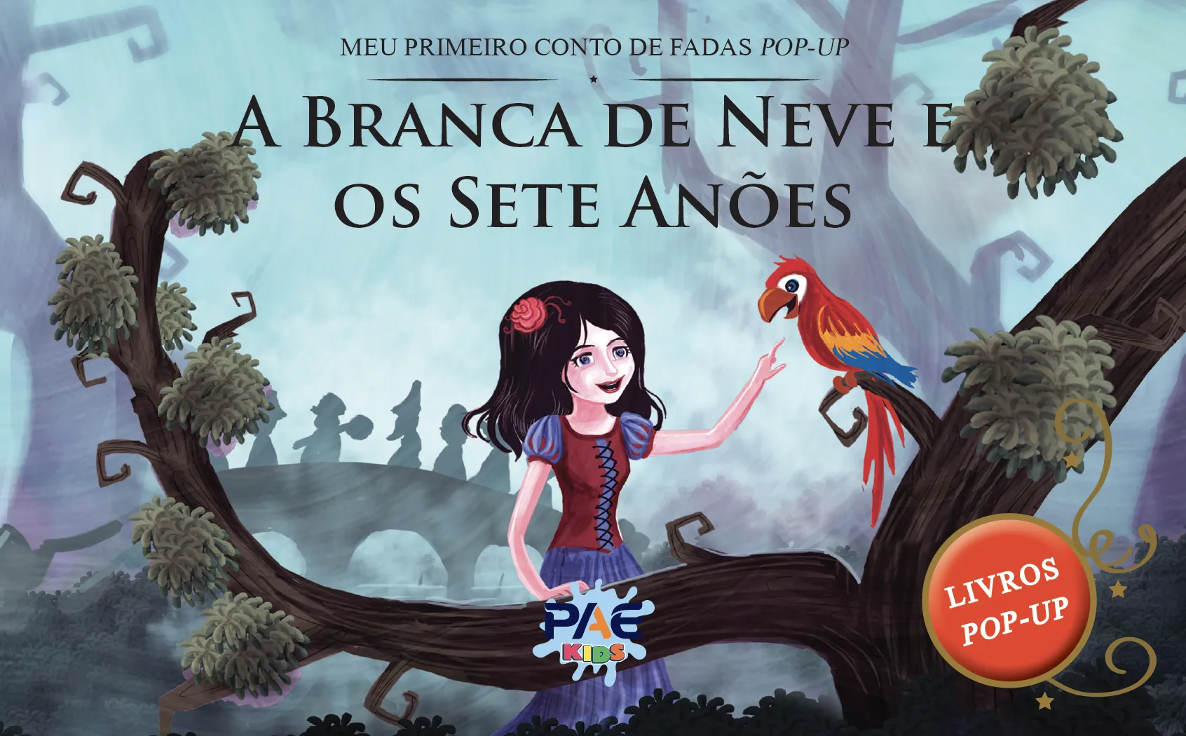 A branca de neve e os sete anões: A branca de neve e os sete anões: