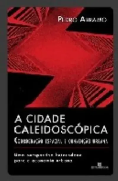 A cidade caleidoscópica
