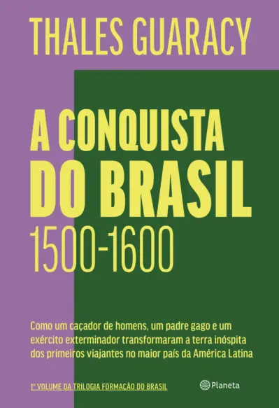 A conquista do Brasil