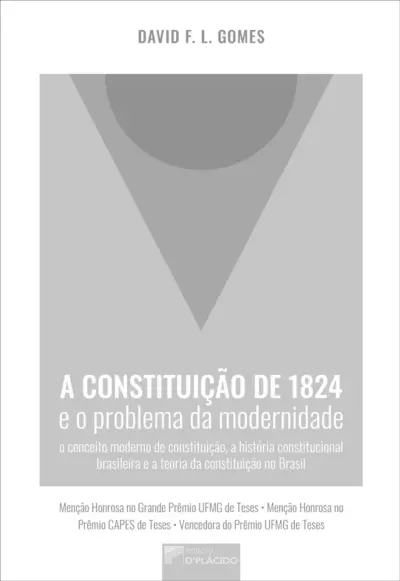 A Constituição de 1824 e o problema da modernidade