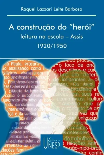 A construção do herói