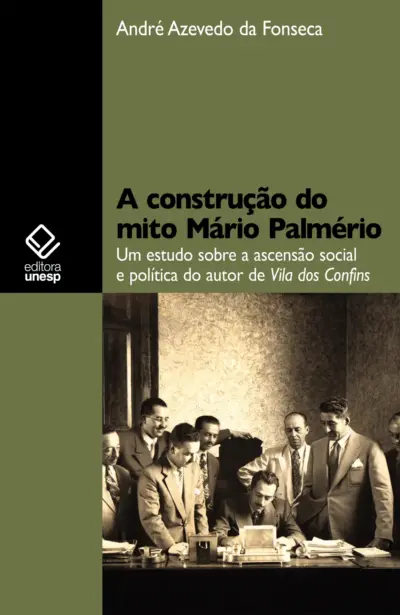 A construção do mito Mário Palmério