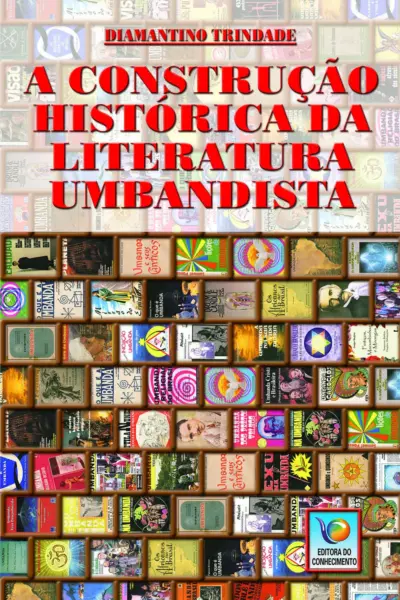 A construção histórica da literatura umbandista