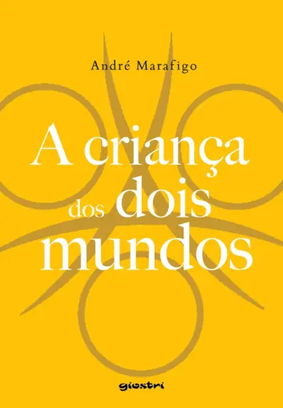 A criança dos dois mundos
