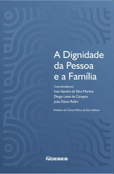 A dignidade da pessoa e a família