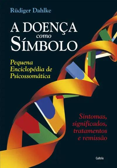 A doença como símbolo