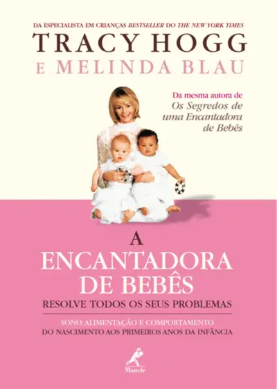 A encantadora de bebês resolve todos os seus problemas