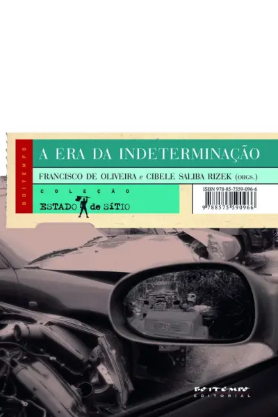 A era da indeterminação