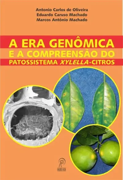 A era genômica e a compreensão do patossistema xylella-citros