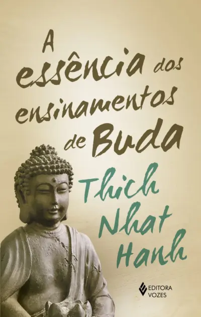 A essência dos ensinamentos de buda