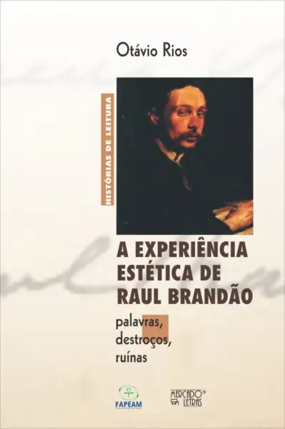A experiência estética de Raul Brandão