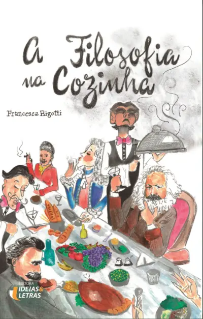A filosofia na cozinha