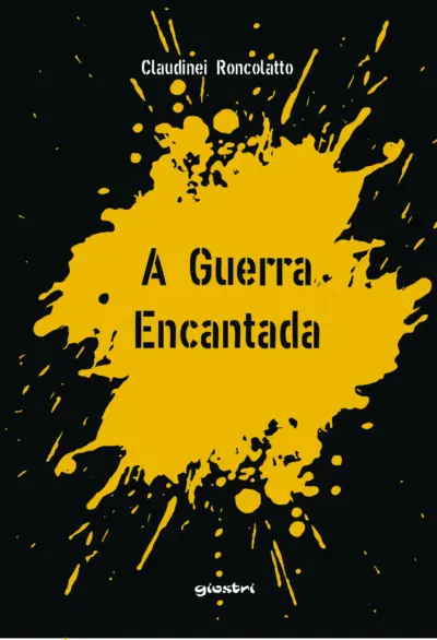 A guerra encantada