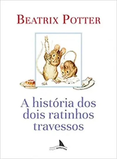 A história dos dois ratinhos travessos