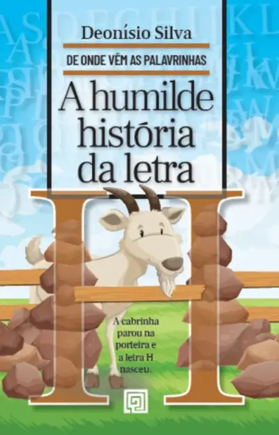 A humilde história da letra H