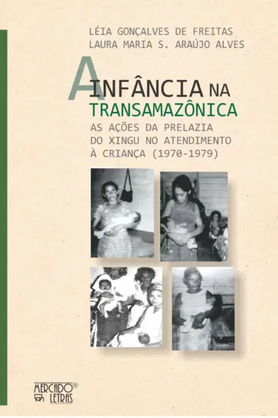 A infância na Transamazônica