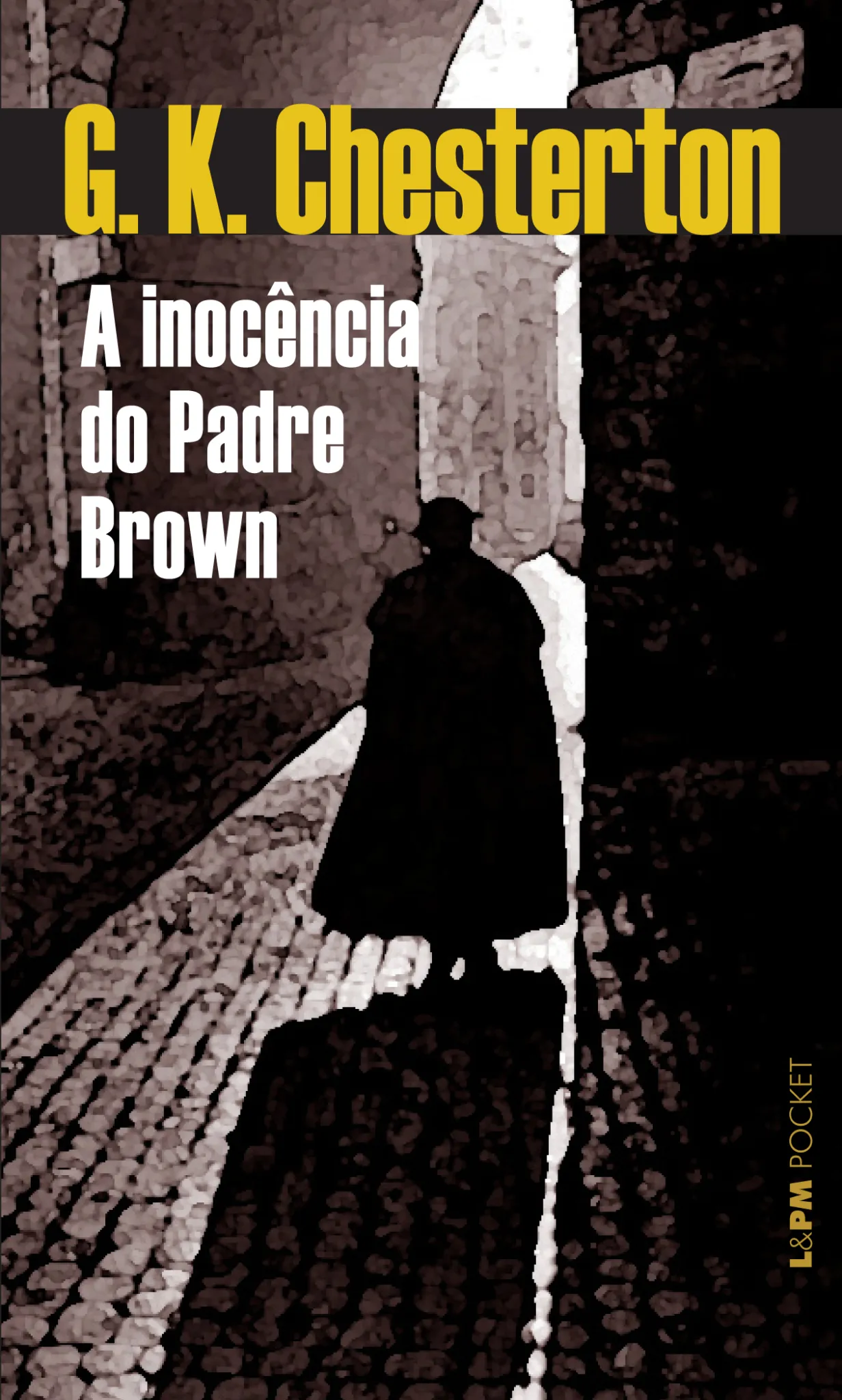 A inocência do padre brown: A inocência do padre brown: