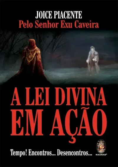 A lei divina em ação