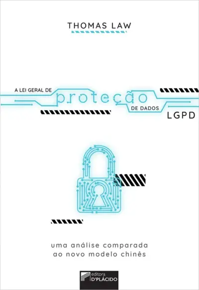 A lei geral de proteção de dados