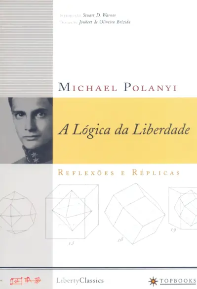 A lógica da liberdade