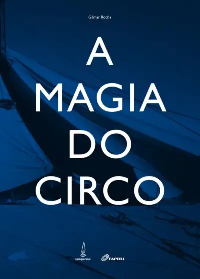A magia do circo