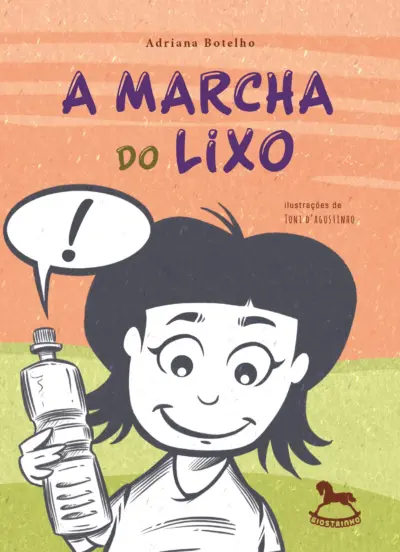 A marcha do lixo
