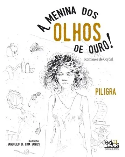 A menina dos olhos de ouro!