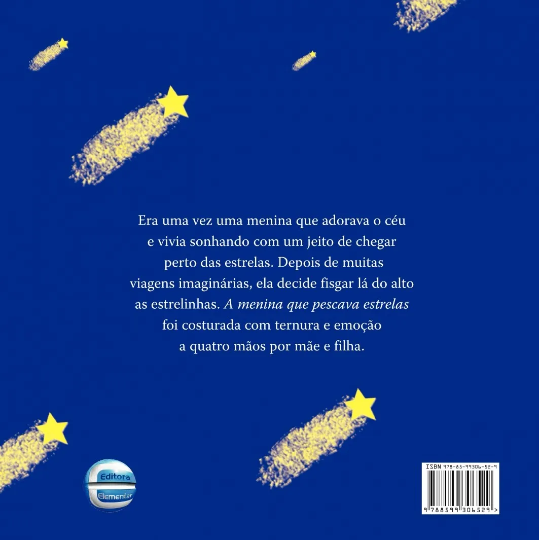 A menina que pescava estrelas: A menina que pescava estrelas Quarta Capa