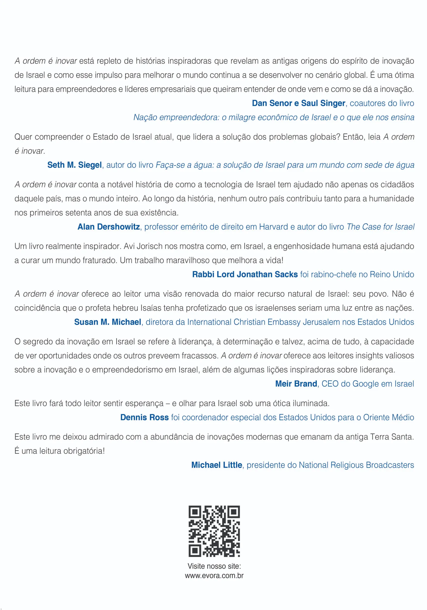 A ordem é inovar: como a engenhosidade israelense melhora o mundo A ordem é inovar Quarta Capa