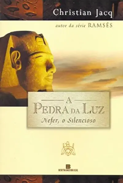 A pedra da luz - Nefer, o silencioso