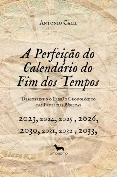 A perfeição do calendário do fim dos tempos