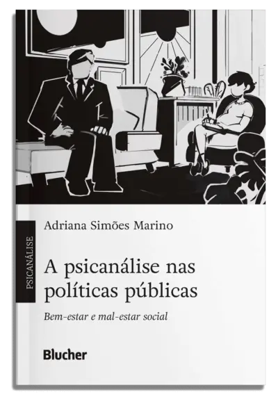 A psicanálise nas políticas públicas