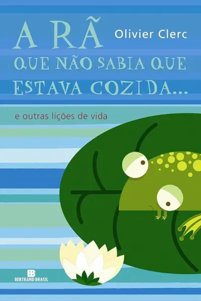 A rã que não sabia que estava cozida