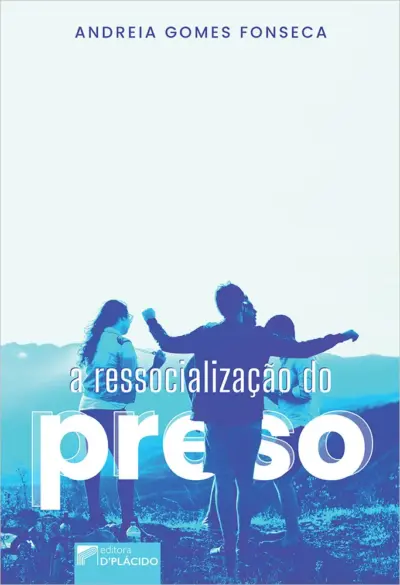 A ressocialização do preso