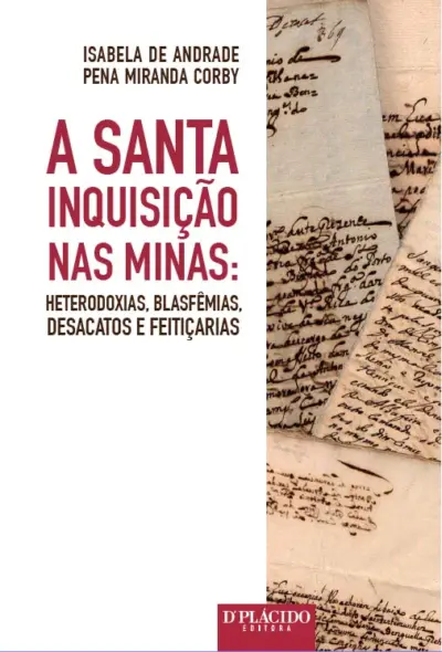 A santa inquisição nas Minas