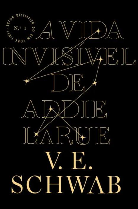 A vida invisível de Addie Larue: A vida invisível de Addie Larue: