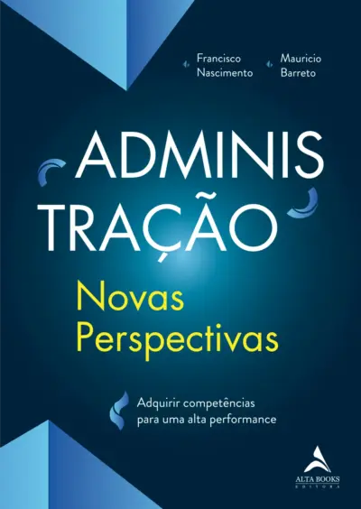 Administração – Novas perspectivas