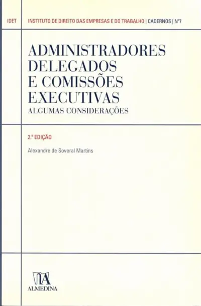 Administradores delegados e comissões executivas