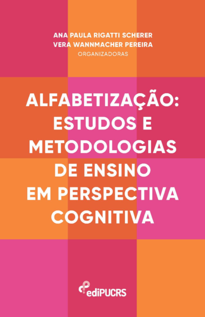 Alfabetização: estudos e metodologias de ensino em perspectiva cognitiva