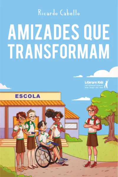 Amizades que transformam