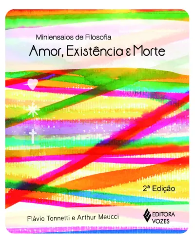 Amor, existência e morte