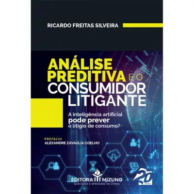 Análise preditiva e o consumidor litigante