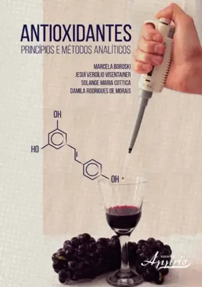 Antioxidantes: princípios e métodos analíticos